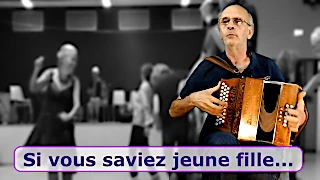 vignette Bourrée 3 temps : Si vous saviez jeune fille